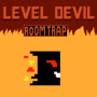 Level Devil 2 is an exciting platform running game. Players will play as a character trying to find the way to the exit as quickly as possible. However, this is not an easy task when the road is full of dangers that prevent you from reaching the destination.